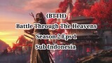 Battle Through The Heavens S2 Eps 1 sub indo