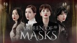 1. TITLE: Queen Of Masks/Tagalog Dubbed Episode 01