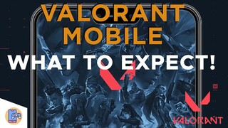 Valorant Mobile: What to expect!