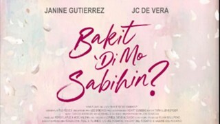 BAKIT DI MO SABIHIN FULL MOVIE