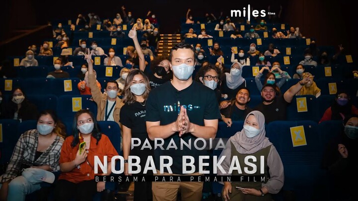 Paranoia - Nobar Bekasi