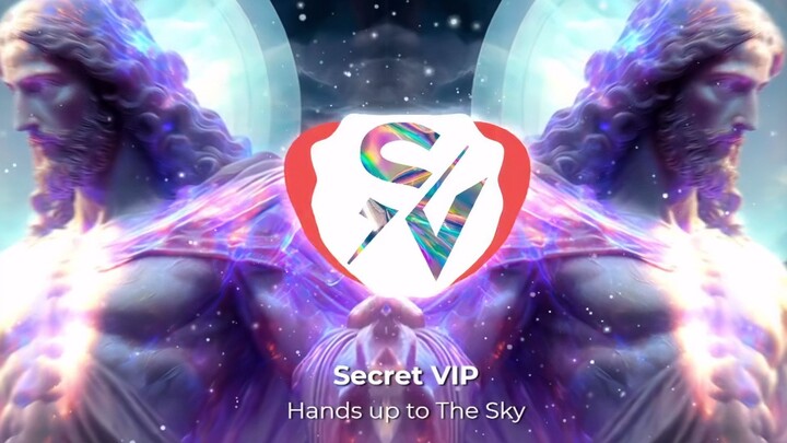 Secret VIP - Hands Up To The Sky (feat. Mo Rice* & KIALA)