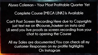 Alyssa Coleman Course Your Most Profitable Quarter Yet Download
