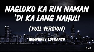 NG LOKO KA RIN NAMAN