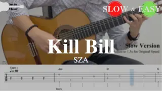 Kill Bill - SZA | Fingerstyle Guitar TAB (+ Slow & Easy)