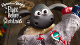 Shaun The Sheep The Flight Before Christmas (2021) /Eng/ HD 1080p