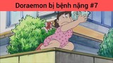 Doraemon bị bệnh nặng phần 7