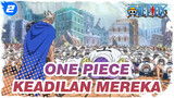 [One Piece] Keadilan Mereka Kelihatan Sangat Berat_2