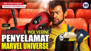 DUA SEJOLI PENYELAMAT MCU⁉️ ALUR CERITA FILM DEADPOOL AND WOLVERINE (2024)