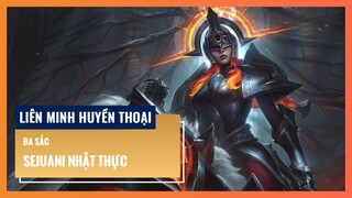 Đa sắc Sejuani Nhật Thực | Liên Minh Huyền Thoại