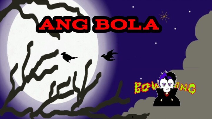 Ang Bola