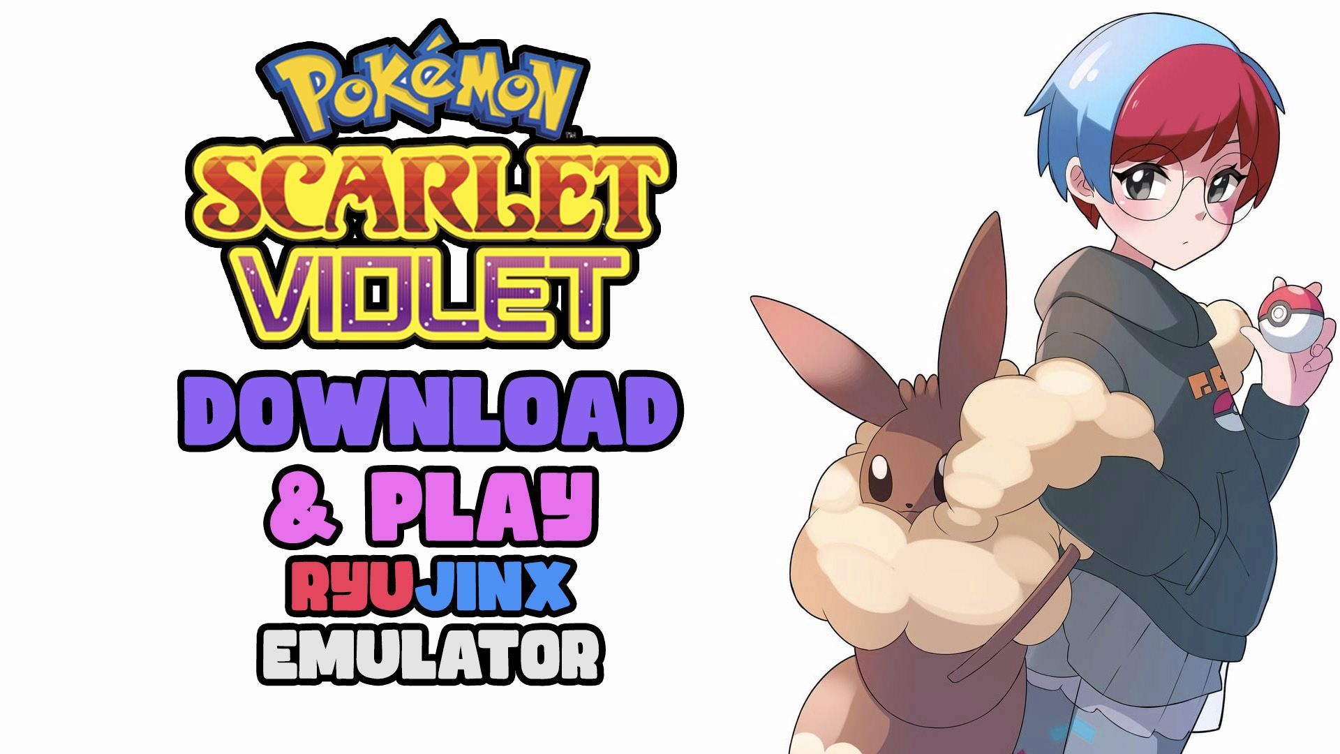 Download and Play Pokemon Scarlet & Violet on PC via Ryujinx Emulator -  Bilibili