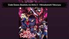 Code Geass: Boukoku no Akito phần 2