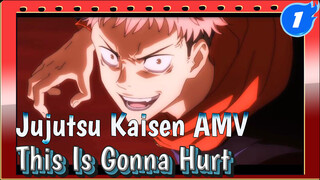 Jujutsu Kaisen | This is gonna hurt, honey_1