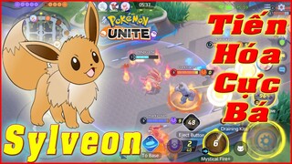 Pokémon UNITE: Sylveon - Triệu Hồi 5 Ngọn Lửa, Tiến Hóa Chạy Nhanh Hồi Máu Liên Tục