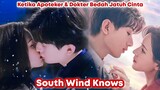 South Wind Knows - Chinese Drama Sub Indo Full Episode || Cheng Yi - Zhang Yu Xi