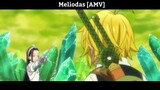 Meliodas [AMV] Hay Nhất