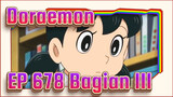 Doraemon|[Versi Mizuta]EP 678: Bagian III