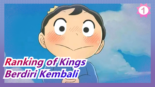 Ranking of Kings|Setiap Kali Dia Terjatuhkan, Dia Berdiri Kembali_1