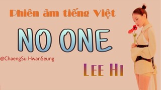 [Phiên âm tiếng Việt] NO ONE - LEE HI (ft B.I of iKON)