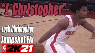 Josh Christopher Jumpshot Fix NBA2K21