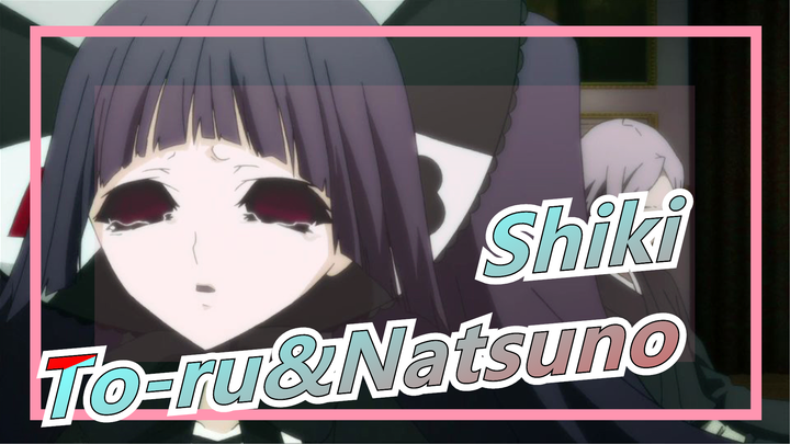 [Shiki/MAD] To-ru&Natsuno - Naraku