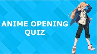 ANIME OPENING QUIZ - 30 OPENINGS