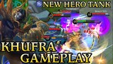 New Hero Khufra Gameplay - Mobile Legends Bang Bang