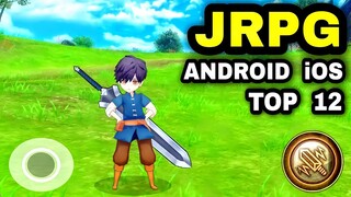 Top 12 Best JRPG Mobile Games (OFFLINE ONLINE) | Best JRPG Android Games and iOS JRPG Games