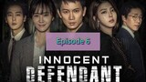 INNOCENT DEFENDANT Episode 6 Tagalog Dubbed