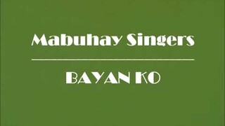 MABUHAY SINGERS ~ BAYAN KO