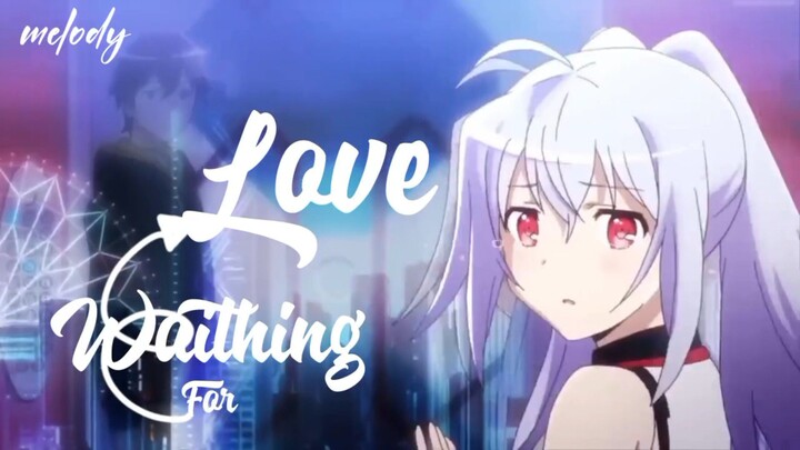 melody penyemangat | waithing for love [AMV]