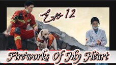 Fireworks Of My Heart _ Sub Indo / eps.12