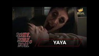 SHAKE RATTLE & ROLL _ EPISODE 4 _ YAYA