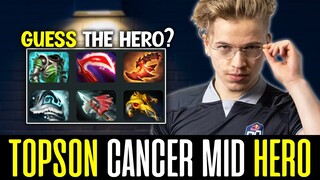 TOPSON Guess the Hero? - CANCER/ANNOYING Mid Hero