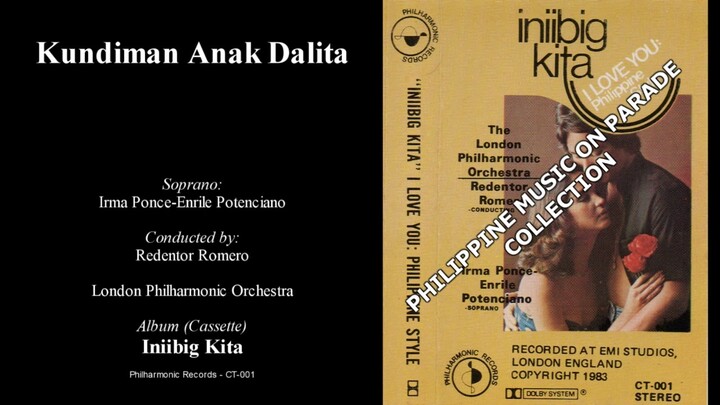 Kundiman: Anak Dalita - Irma Potenciano and London Philharmonic Orchestra