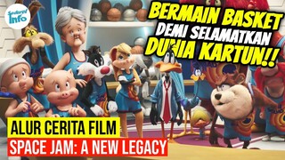 ATLET BASKET LEGENDA MASUK KE DUNIA KARTUN!! | ALUR CERITA SPACE JAM: A NEW LEGACY (2021)