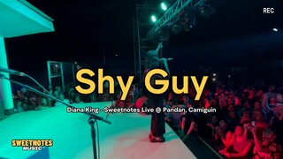 SHY GUY | Diana King - Sweetnotes Live @ Camiguin