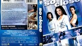 So Close (2002) 3 พยัคฆ์สาว มหาประลัย [พากย์ไทย]