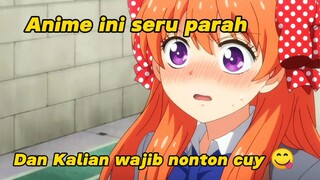 Anime ini Bisa bikin kalian ketawa terus 🤣🤤😅 || Rekomendasi anime