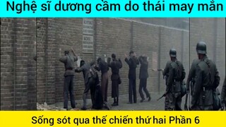 Nghệ sĩ dương cầm do thái máy mắn #6