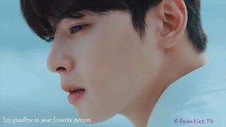 CHA EUNWOO - SAY GOODBYE TO YOUR FAVORITE PERSON | 番好きな人にサヨナラを言おう