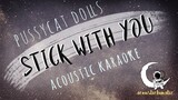 STICKWITU Pussycat Dolls (Acoustic Karaoke)