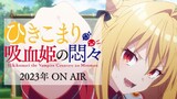 New PV Adaptasi Anime ""Hikikomari Kyuuketsuki no Monmon""