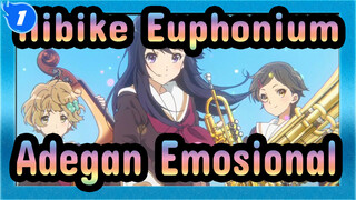 [Hibike! Euphonium] Adegan Emosional - Gei Wo Yi Shou Ge De Shi Jian_1