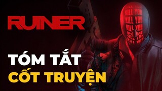 RUINER | Kỷ Nguyên Cyberpunk Của Những Kẻ Nổi Loạn