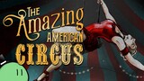 The Amazing American Circus - High-Flying Deckbuilding Strategy Game