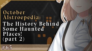 【ALSTROEPEDIA #65】 The History of Lawang Sewu (+ Ghost Stories) 【NIJISANJI | Layla Alstroemeria】