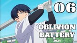 Oblivion Battery Episode 6