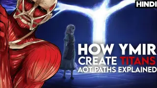 ATTACK ON TITAN Paths and coordinates explained | How Ymir create Titans | ODD weeb